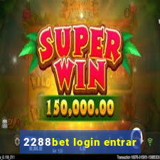 2288bet login entrar